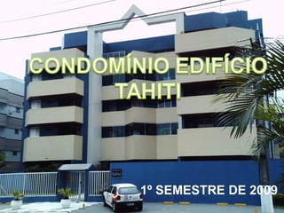 1º SEMESTRE DE 2009 