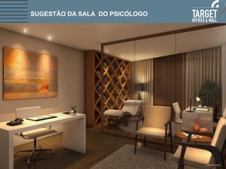 SUGESTÃO DA SALA DO PSICÓLOGO
 
