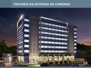 FACHADA DA ESTRADA DO CAPENHA
 