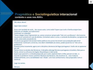 contexto e usos nos AVA’s
11
 