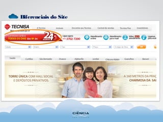 Diferenciais do Site
 
