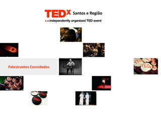 Palestrantes Convidados 