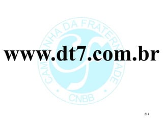 www.dt7.com.br
214
 