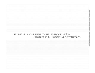 Material elaborado para pesquisa de opinião e treinamento interno, sujeito a alteração. Proibida a divulgação.
 