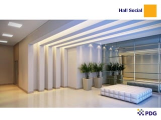 Hall Social
1
 