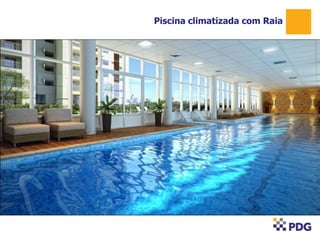 Piscina climatizada com Raia
1
 