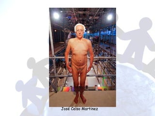 José Celso Martinez 