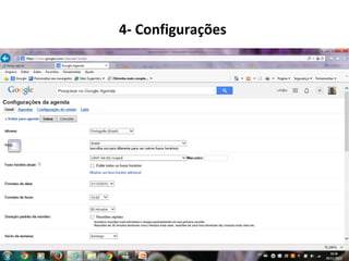 4- Configurações