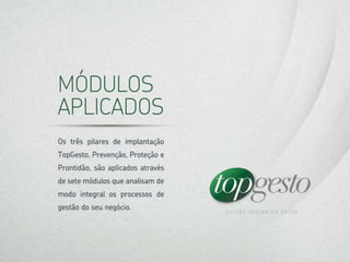 Apresentação TOPGESTO - Gestão Segura em Saúde