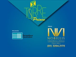 Prince
REALIZAÇÃO
VENDAS
 