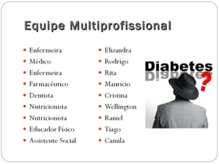 Equipe MultiprofissionalEquipe Multiprofissional
 