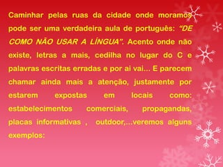 60 erros de Português que tiram a credibilidade de qualquer texto