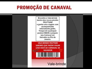 Vale-brinde OUTDOOR SEQUÊNCIAL 