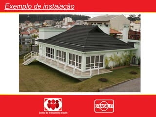 Exemplo de instalação
 