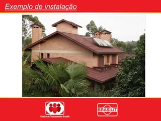 Exemplo de instalação
 