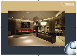 PERSPECTIVA ILUSTRADA DO VIP-VALET
 