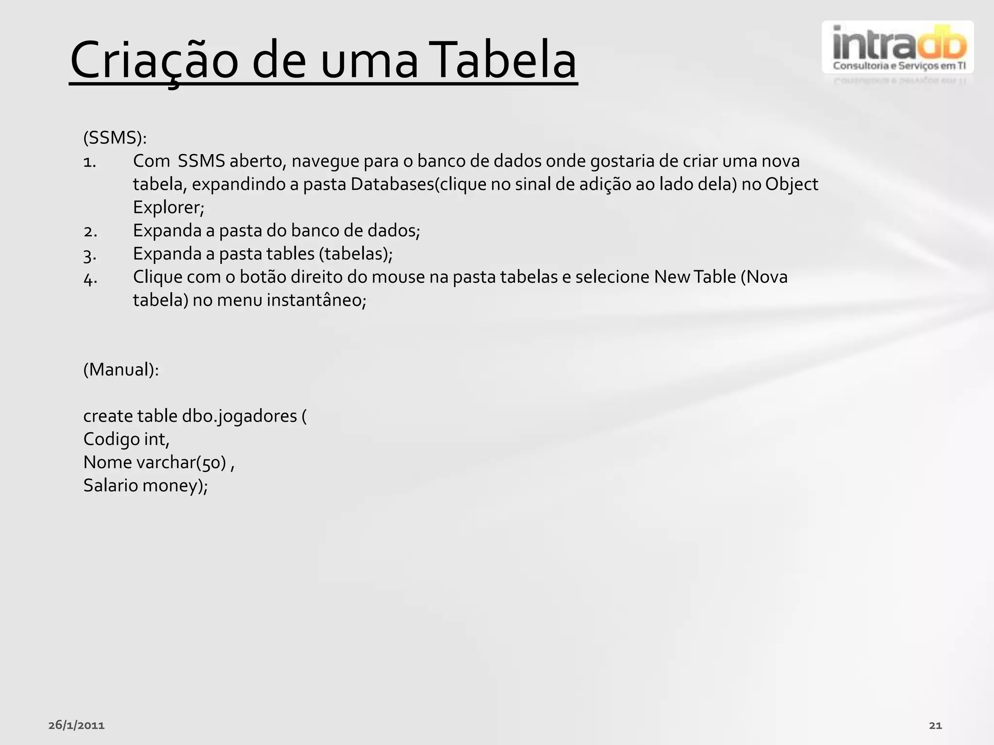 Configurar o uso de protocolos de redeparaacessar o SQL Server