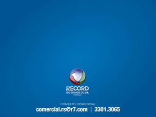 Apresentação TV Record RS