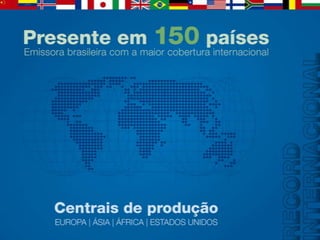 Apresentação TV Record RS