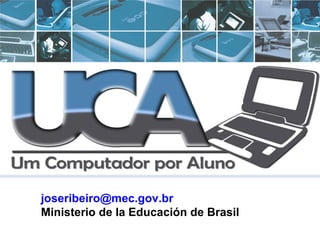 [email_address] Ministerio de la Educación de Brasil 