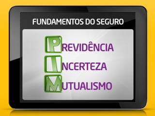 Cultura do Seguro - Universitários