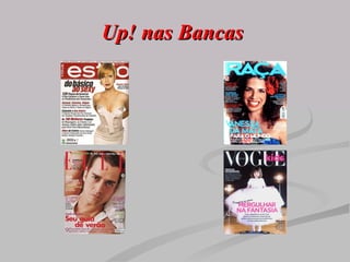 Up! nas Bancas   