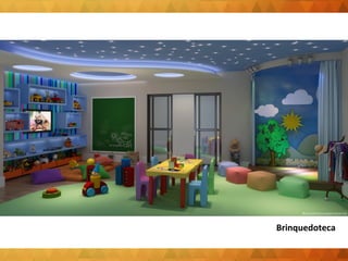 Brinquedoteca 
 