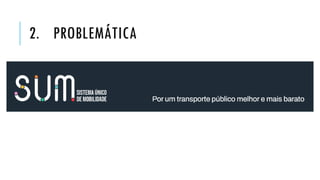 2. PROBLEMÁTICA
 