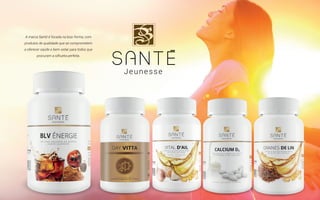A marca Santé é focada na boa-forma, com
produtos de qualidade que se comprometem
a oferecer saúde e bem-estar para todos que
procuram a silhueta perfeita.
 