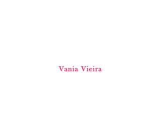 Vania Vieira 