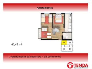 Apartamentos .  Apartamento de cobertura - 02 dormitórios 60,45 m² 