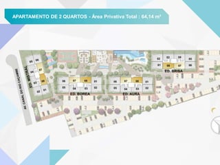 APARTAMENTO DE 2 QUARTOS - Área Privativa Total : 64,14 m²
 