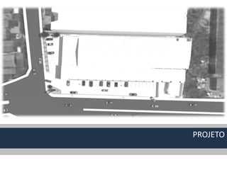 PROJETO
 