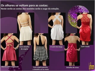 Tendências verão 2010 Lythrom