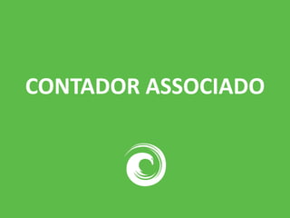 CONTADOR ASSOCIADO
 