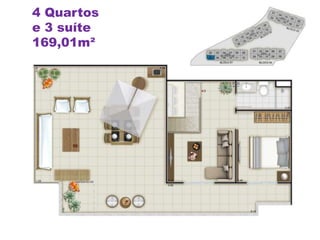 4 Quartos
e 3 suíte
169,01m²
 
