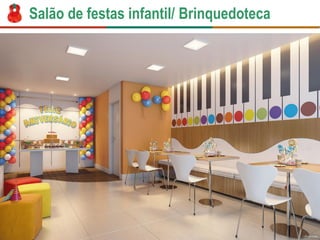 Salão de festas infantil/ Brinquedoteca  