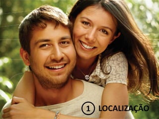 LOCALIZAÇÃO 
1  