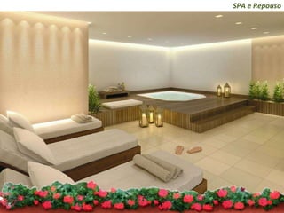 SPA e Repouso 