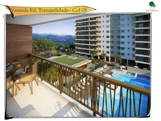 Varanda Ed. Tranquilidade– Col 08
 