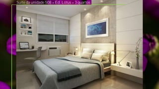 Suíte da unidade 508 Ed. Lótus 3 quartos
 