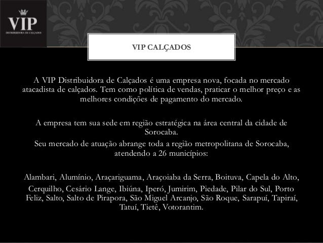 Apresentação vip calçados
