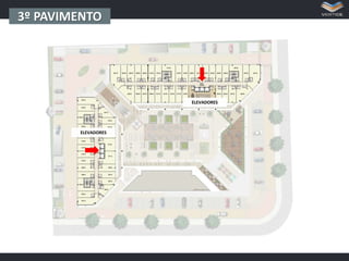 3º PAVIMENTO

ELEVADORES

ELEVADORES

 