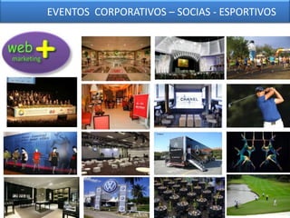 EVENTOS CORPORATIVOS – SOCIAS - ESPORTIVOSEVENTOS CORPORATIVOS – SOCIAS - ESPORTIVOS
 