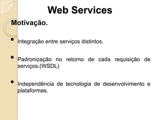 Comunicação por Webservice ao FCT