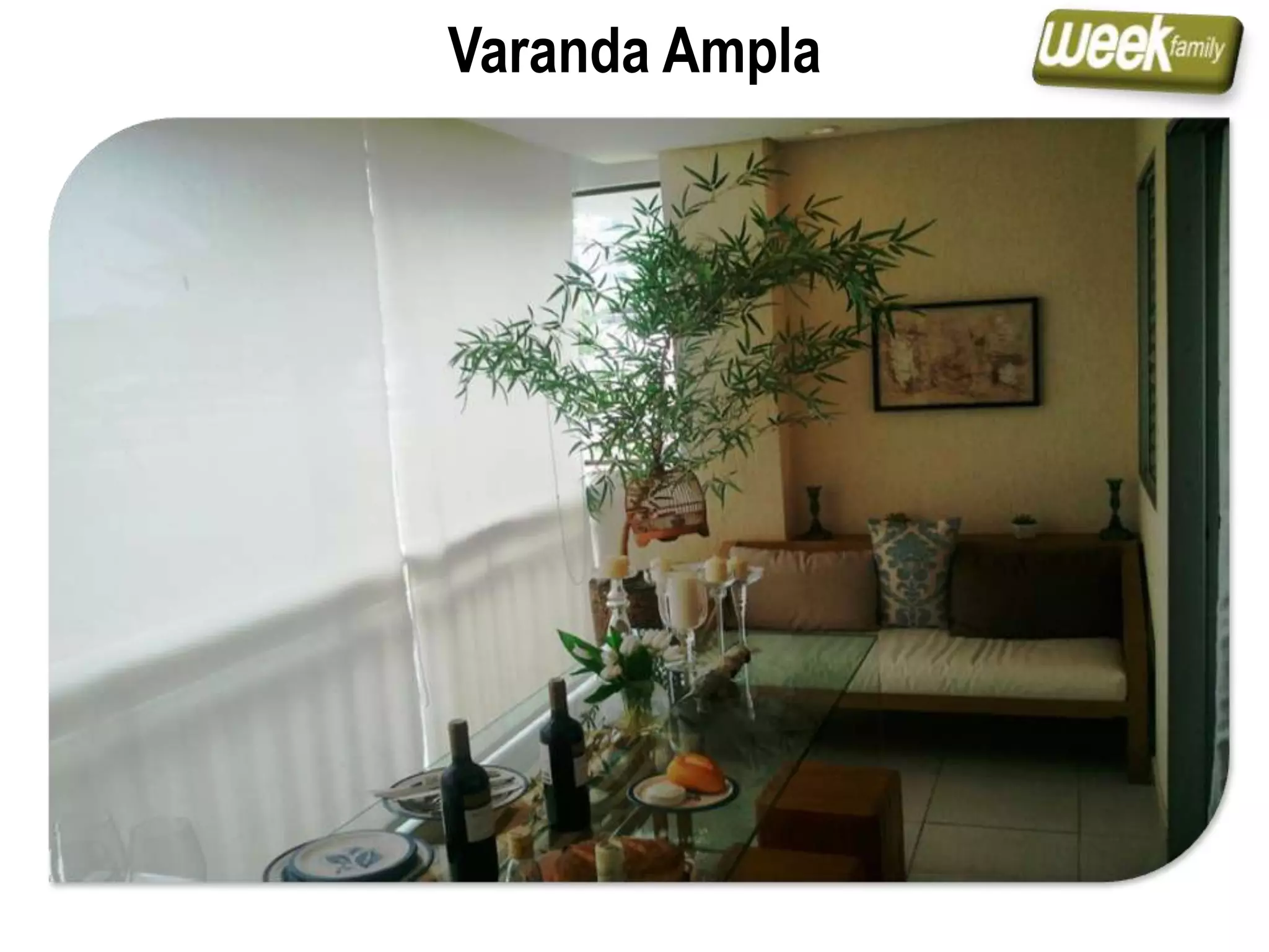 Varanda Ampla