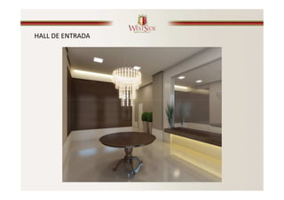 HALL DE ENTRADA
 