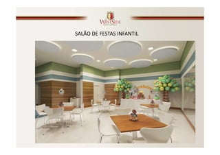 SALÃO DE FESTAS INFANTIL
 