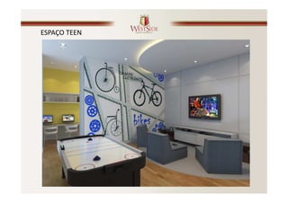 ESPAÇO TEEN
 