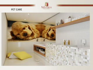 PET CARE
 